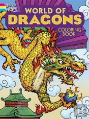 World Of Dragons Coloring Book