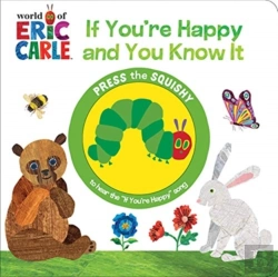 Bertrand.pt - World Of Eric Carle: If You'Re Happy And You Know It Sound Book