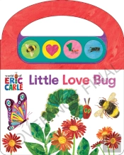 World Of Eric Carle: Little Love Bugs Sound Book
