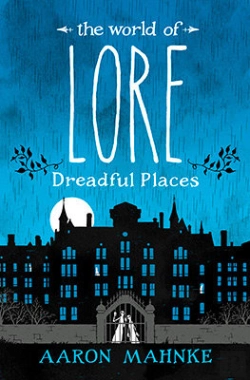 Bertrand.pt - World Of Lore: Dreadful Places