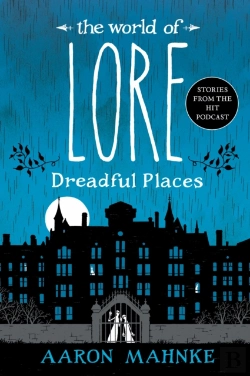 Bertrand.pt - World Of Lore: Dreadful Places