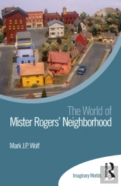 World Of Mister Rogers' Neighborhood