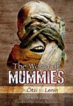 Bertrand.pt - World Of Mummies: From Otzi To Lenin