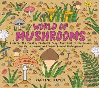 World Of Mushrooms