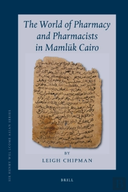 Bertrand.pt - World Of Pharmacy And Pharmacists In Mamluk Cairo