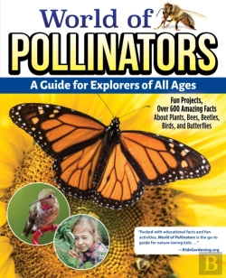 Bertrand.pt - World Of Pollinators: A Guide For Explorers Of All Ages