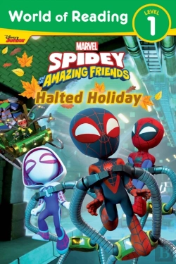 Bertrand.pt - World Of Reading: Spidey And His Amazing Friends: Halted Holiday