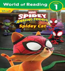 World Of Reading: Spidey And His Amazing Friends: Spidey Cat