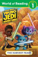World Of Reading: Star Wars: Young Jedi Adventures: The Harvest Feast