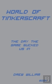 World Of Tinkerscraft