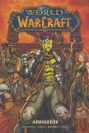 World Of Warcraft, Armagedón