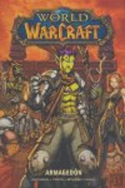 Bertrand.pt - World Of Warcraft, Armagedón