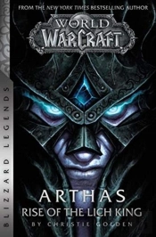 World Of Warcraft: Arthas - Rise Of The Lich King - Blizzard Legends