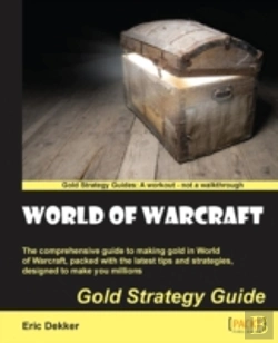 Bertrand.pt - World Of Warcraft Gold Strategy Guide