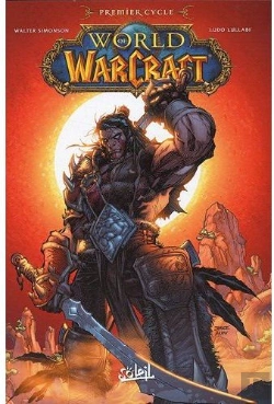 Bertrand.pt - World Of Warcraft ; Intégrale T.1 À T.3