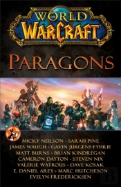 World Of Warcraft: Paragons
