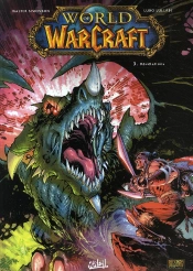 World Of Warcraft T.3 ; Révélations