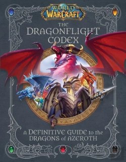 Bertrand.pt - World Of Warcraft: The Dragonflight Codex
