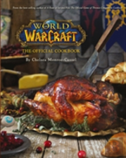 World Of Warcraft The Official Cookbook
