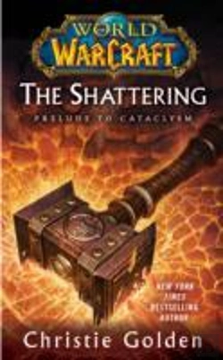 Bertrand.pt - World Of Warcraft: The Shattering