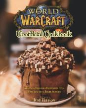 World Of Warcraft Unofficial Cookbook