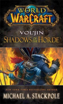 Bertrand.pt - World Of Warcraft: Vol'Jin: Shadows Of The Horde