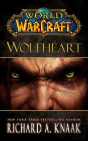 World Of Warcraft: Wolfheart
