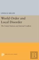 World Order And Local Disorder