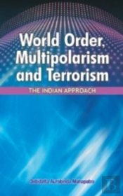 World Order, Multipolarism & Terrorism