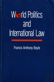 World Politics And International Law