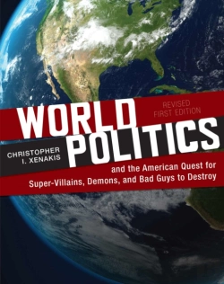 Bertrand.pt - World Politics And The American Quest For Super-Villains, Demons, And Bad Guys To Destroy