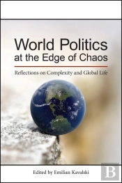 World Politics At The Edge Of Chaos