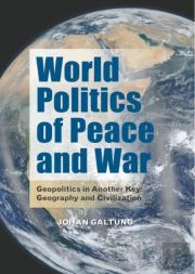 World Politics Of Peace And War