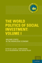 World Politics Of Social Investment: Volume I