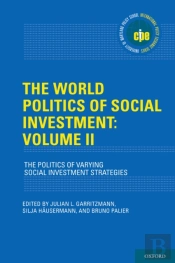 World Politics Of Social Investment: Volume Ii