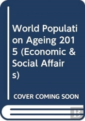 World Population Ageing 2015