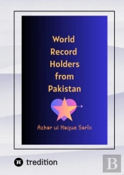 World Record Holders From Pakistan