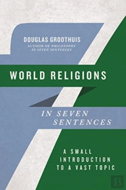 Bertrand.pt - World Religions In Seven Sentences