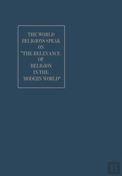 Bertrand.pt - World Religions Speak On &Quote;The Relevance Of Religion In The Modern World&Quote;