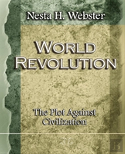Bertrand.pt - World Revolution The Plot Against Civilization (1921)