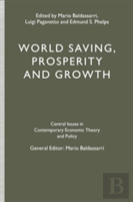 World Saving, Prosperity And Growth