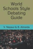 World Schools Style Debating Guide