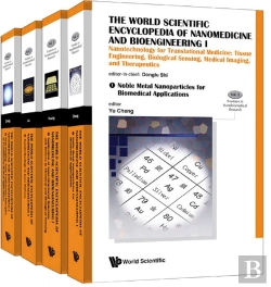 Bertrand.pt - World Scientific Encyclopedia Of Nanomedicine And Bioengineering I, The: Nanotechnology For Translational Medicine: Tissue Engineering, Biological Sensing, Medical Imaging, And Therapeutics (A 4-Volu