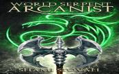 World Serpent Arcanist