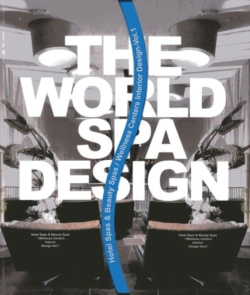 Bertrand.pt - World Spa Design Volume I Amp Ii