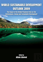 World Sustainable Development Outlook 2009