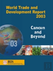 World Trade And Development Report 2003