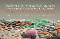 World Trade And Investment Law Reimagined