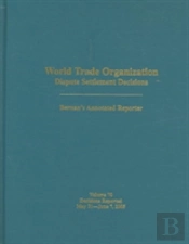 World Trade Organization Dispute Settlement Decisions