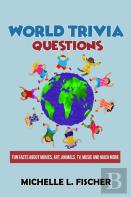 World Trivia Questions